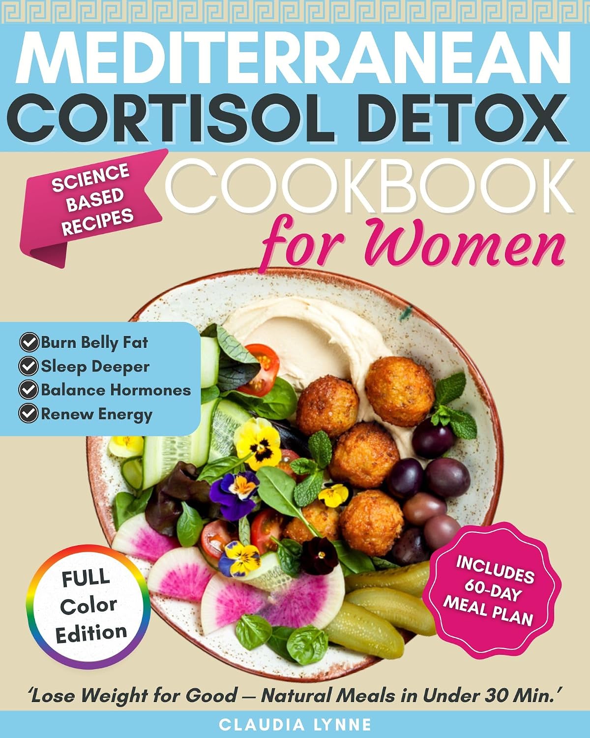 Mediterranean Cortisol Detox Cookbook for Women